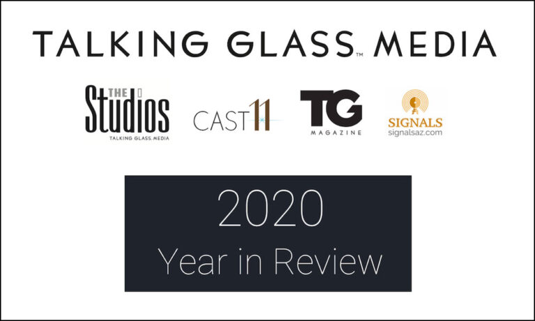 Advertising, Marketing, Publishing – Talking Glass Media’s 2020 Year in Review